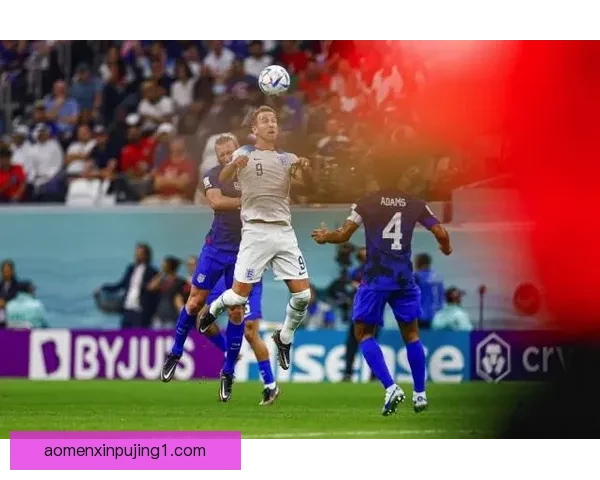 英格兰对阵威尔士百年恩怨与绿茵荣耀之战全面前瞻解析深度观察报告